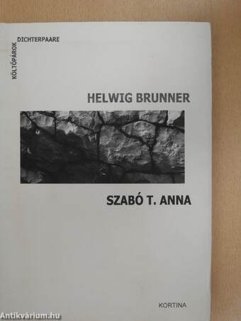 Helwig Brunner - Szabó T. Anna - CD-vel