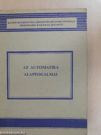 Az automatika alapfogalmai