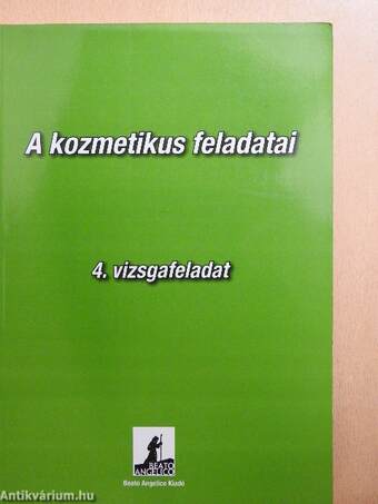 A kozmetikus feladatai - 4. vizsgafeladat