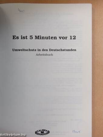 Es ist 5 Minuten vor 12