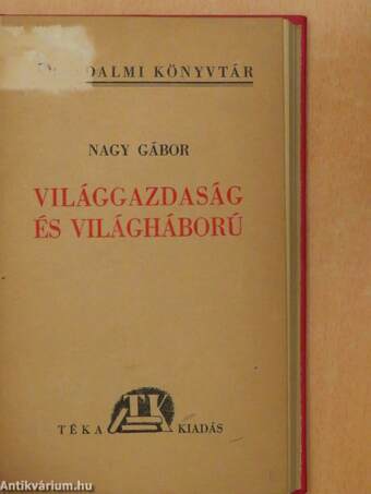 Világgazdaság és világháború