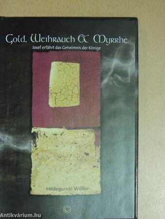 Gold, Weihrauch & Myrrhe