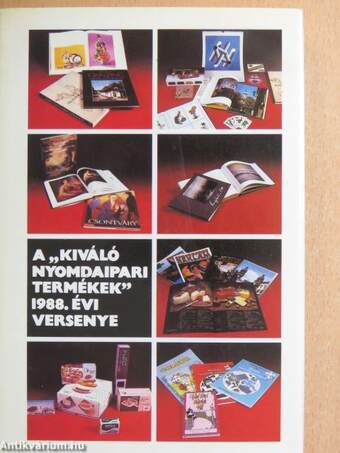 A "Kiváló nyomdaipari termékek" 1988. évi versenye