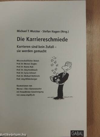 Die Karriereschmiede