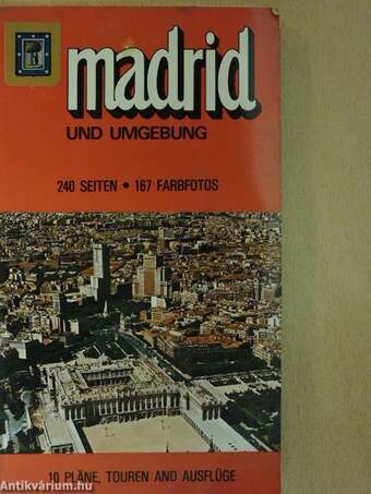 Madrid und Umgebung