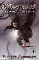 Ködszerzet IV. - A megdicsőülés kútja