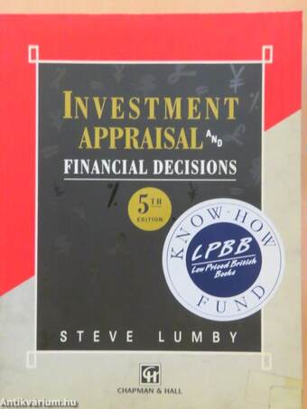 Investment Appraisal and Financial Decisions