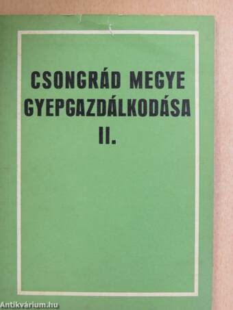 Csongrád megye gyepgazdálkodása II.