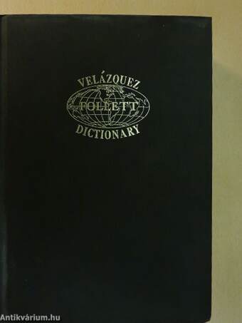 New revised Velázquez Spanish and English dictionary/Nuevo diccionario Velázques revisado Espanol e Inglés