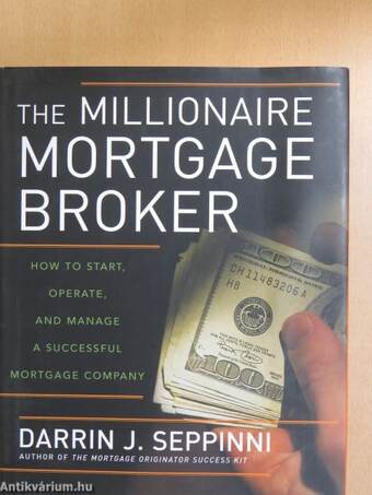 The Millionaire Mortgage Broker