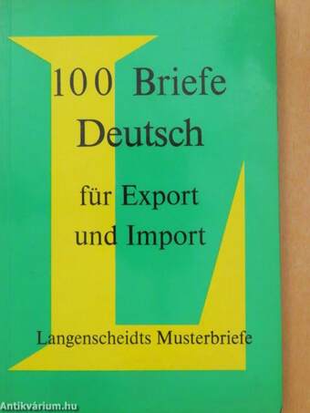 100 Briefe Deutsch für Export und Import