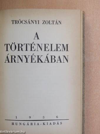 A történelem árnyékában