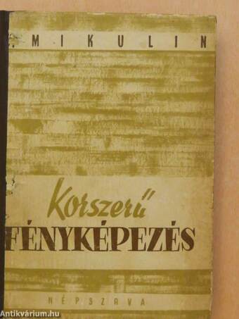 Korszerű fényképezés