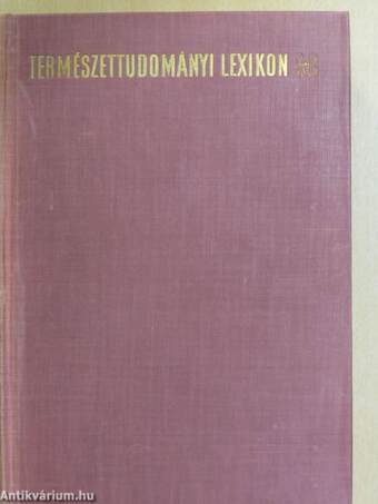 Természettudományi lexikon 1-7.