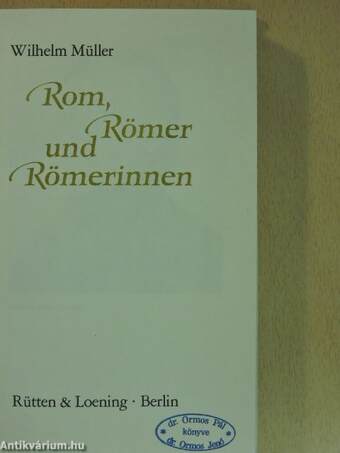 Rom, Römer und Römerinnen