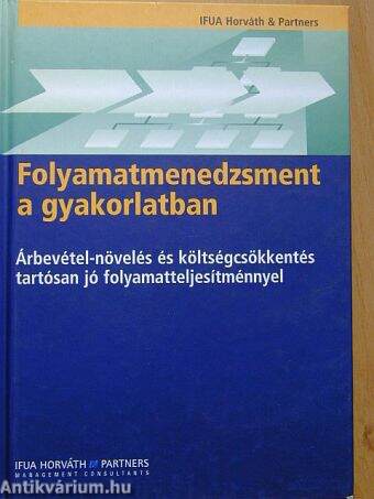 Folyamatmenedzsment a gyakorlatban