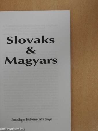 Slovaks & Magyars