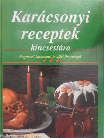 Karácsonyi receptek kincsestára