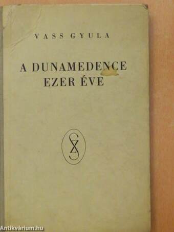 A Dunamedence ezer éve