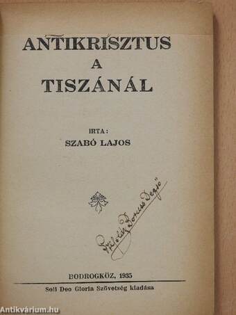 Antikrisztus a Tiszánál