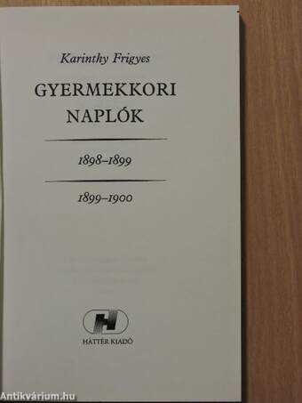 Gyermekkori naplók I.