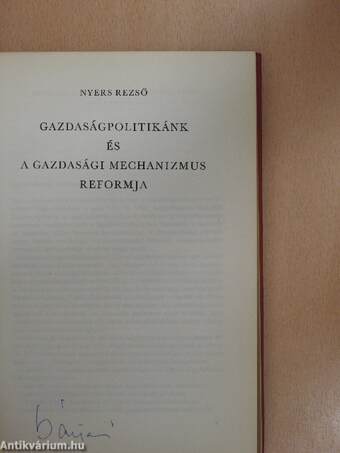 Gazdaságpolitikánk és a gazdasági mechanizmus reformja