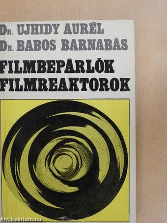 Filmbepárlók, filmreaktorok