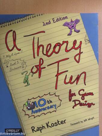 A Theory of Fun for Game Design