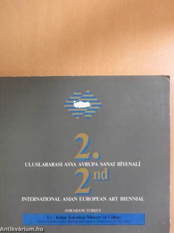 2nd International Asian European Art Biennial