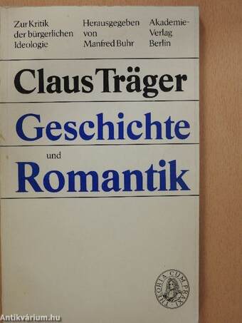 Geschichte und Romantik (dedikált példány)