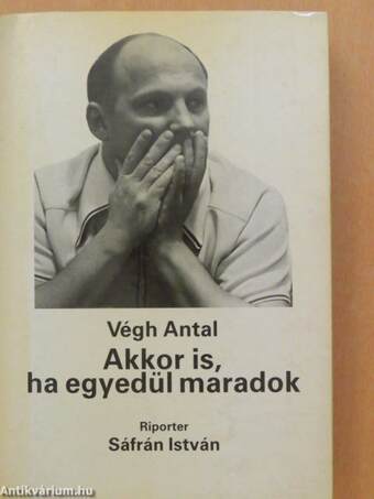 Akkor is, ha egyedül maradok