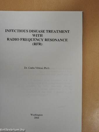 Infectious Disease Treatment with Radio Frequency Resonance