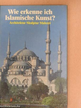 Wie erkenne ich Islamische Kunst?