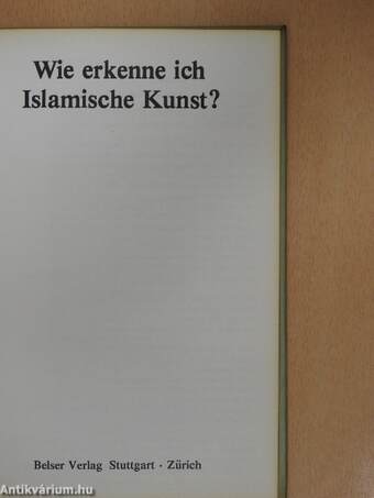 Wie erkenne ich Islamische Kunst?