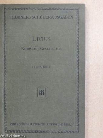 Des Titus Livius Römische Geschichte