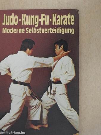 Judo, Kung-Fu, Karate