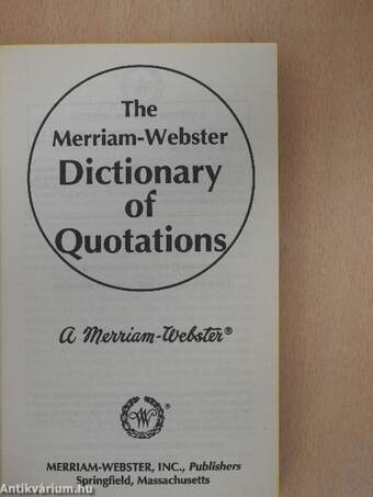 The Merriam-Webster Dictionary of Quotations