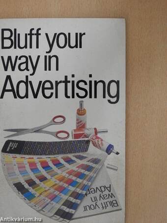 Bluff your way in Advertising