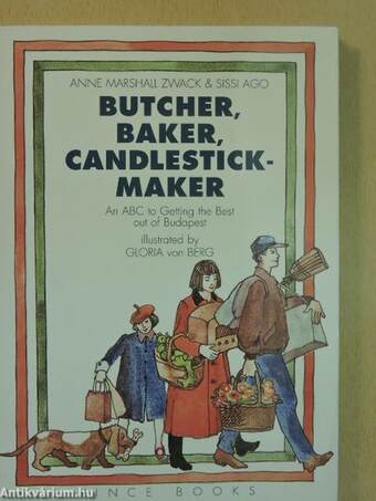 Butcher, Baker, Candlestickmaker