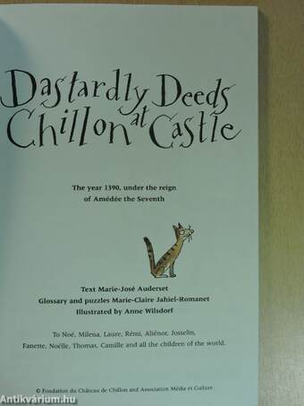 Dastardly Deeds at Chillon Castle