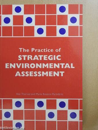 The Practice of Strategic Environmental Assessment