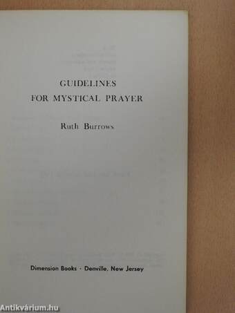 Guidelines for Mystical Prayer