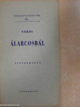 Verdi: Álarcosbál