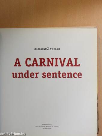 A Carnival under sentence