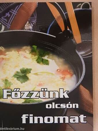 Főzzünk olcsón finomat