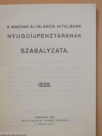 A Magyar Általános Hitelbank Nyugdíjpénztárának szabályzata 1929.