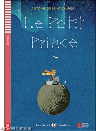 Le Petit Prince - Letölthető hanganyaggal