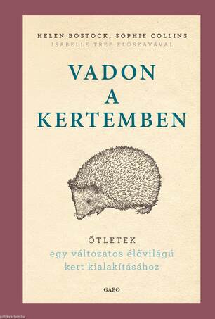 Vadon a kertemben