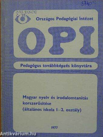 Magyar nyelv és irodalomtanítás korszerűsítése