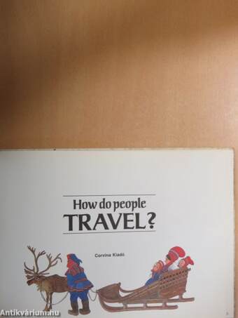 How do people travel?